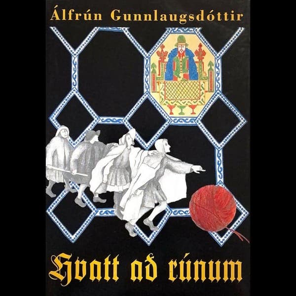 Hvatt að rúnum eftir Álfrún Gunnlaugsdóttir - hljóðbók