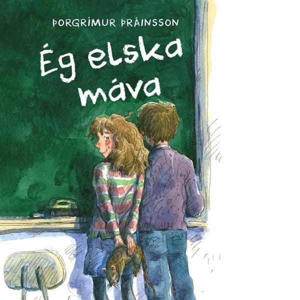 Ég elska máva eftir Þorgrímur Þráinsson - hljóðbók