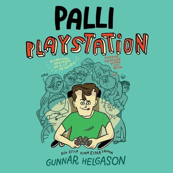 Palli Playstation eftir Gunnar Helgason - hljóðbók
