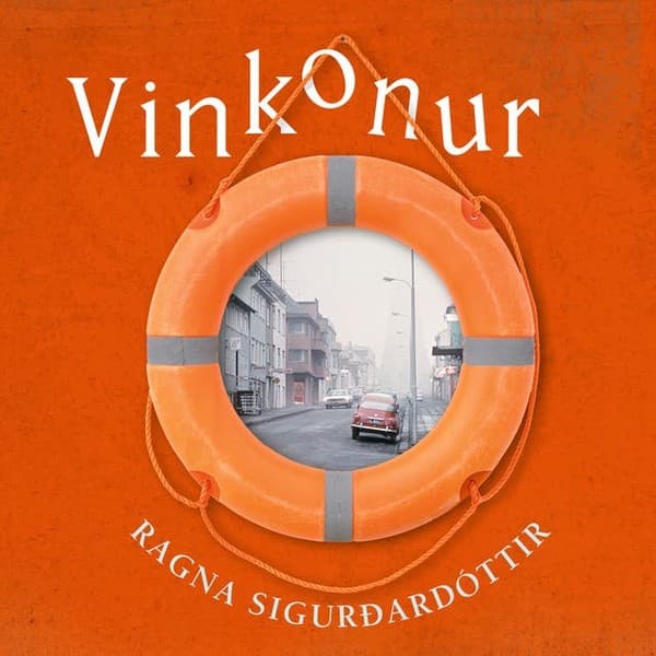Vinkonur eftir Ragna Sigurðardóttir - hljóðbók