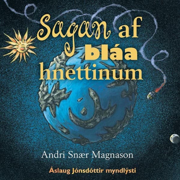 Sagan af bláa hnettinum eftir Andri Snær Magnason - hljóðbók