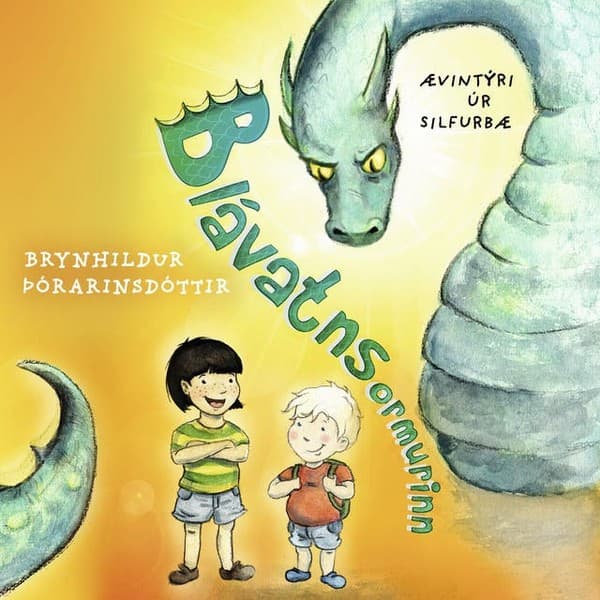 Blávatnsormurinn - Ævintýri út Silfurbæ eftir Brynhildur Þórarinsdóttir - hljóðbók