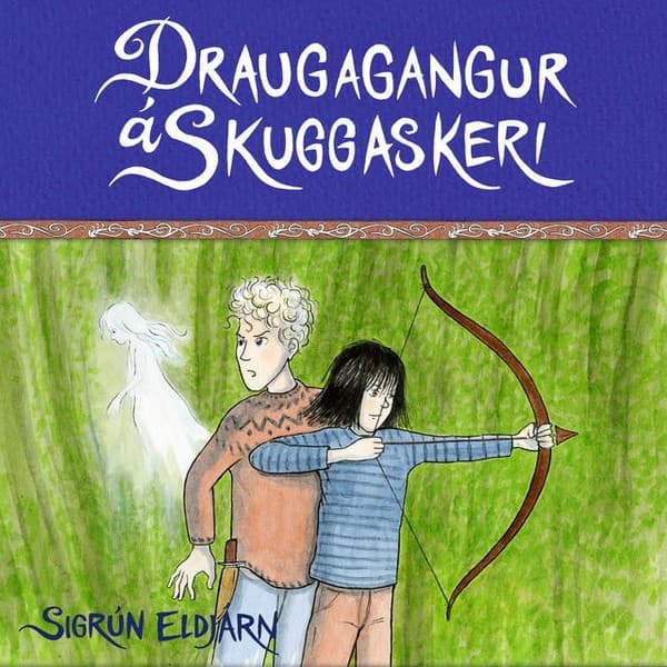 Draugagangur á Skuggaskeri eftir Sigrún Eldjárn - hljóðbók