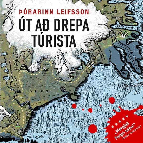 Út að drepa túrista eftir Þórarinn Leifsson - hljóðbók
