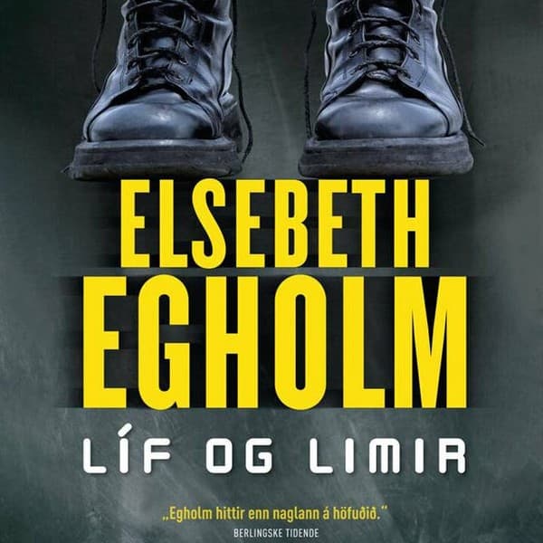 Líf og limir eftir Elsebeth Egholm - hljóðbók