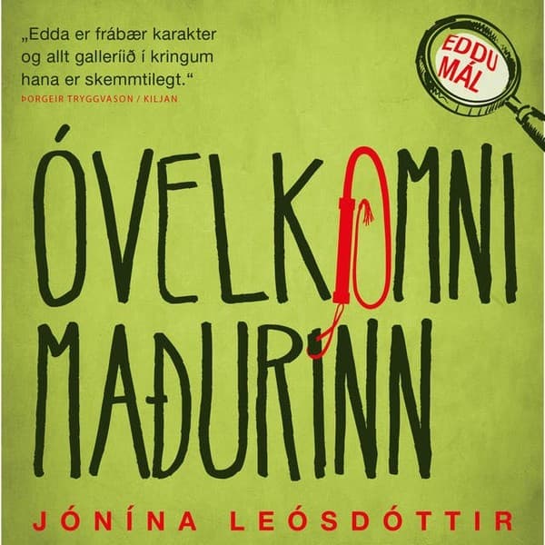Óvelkomni maðurinn eftir Jónína Leósdóttir - hljóðbók