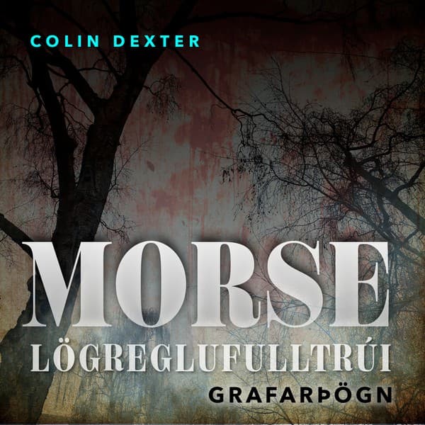 Grafarþögn eftir Colin Dexter - hljóðbók
