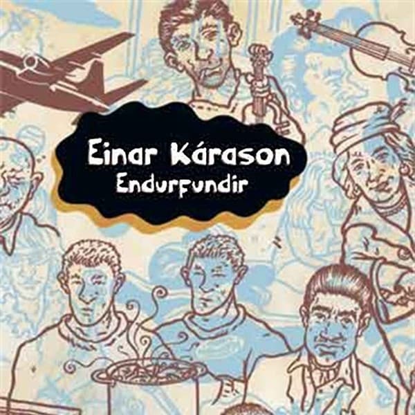 Endurfundir - smásögur eftir Einar Kárason - hljóðbók