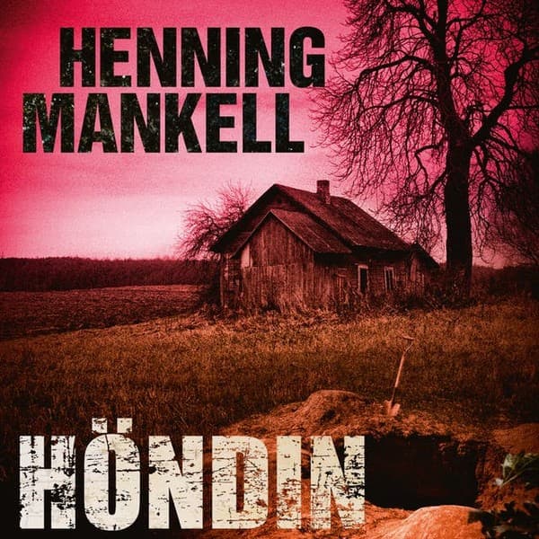 Höndin eftir Henning Mankell - hljóðbók