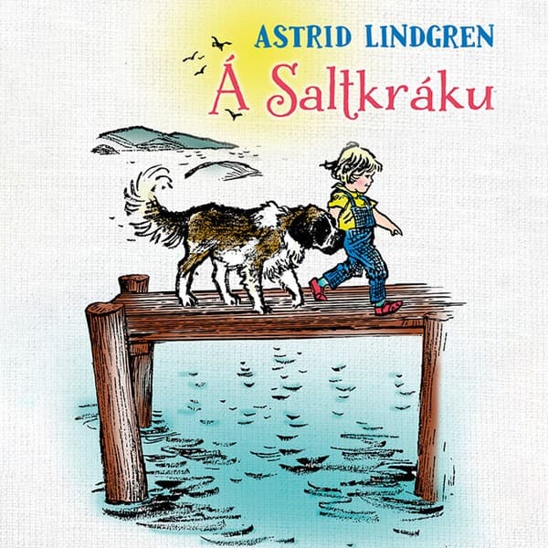 Á Saltkráku eftir Astrid Lindgren - hljóðbók