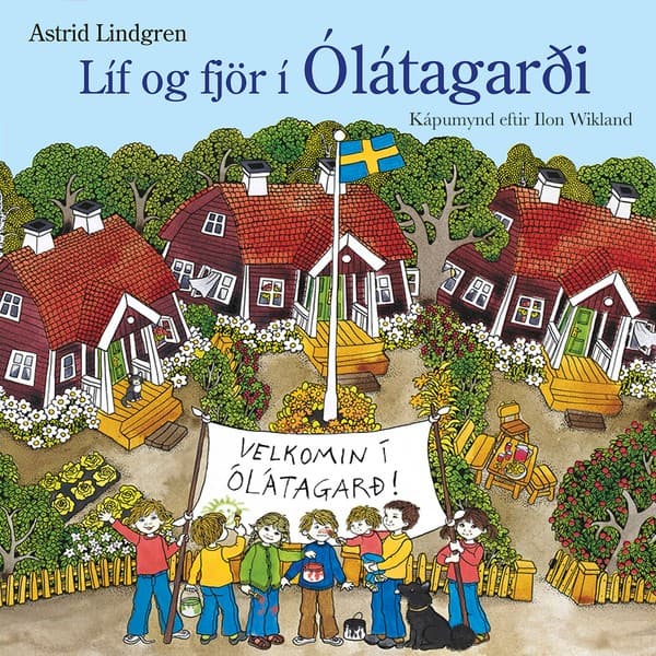 Líf og fjör í Ólátagarði eftir Astrid Lindgren - hljóðbók