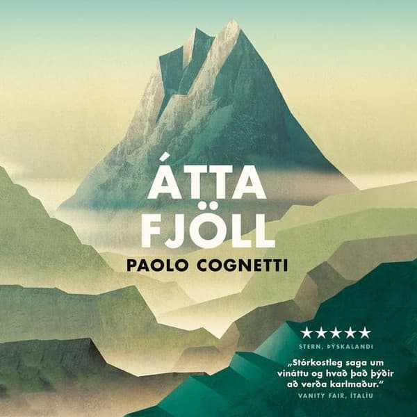 Átta fjöll eftir Paulo Cognetti - hljóðbók