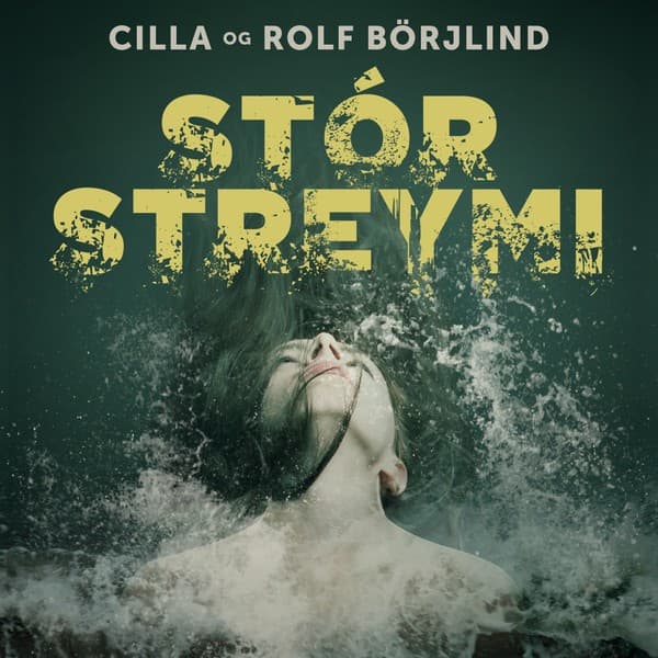 Stórstreymi eftir Rolf Börjlind, Cilla Börjlind - hljóðbók