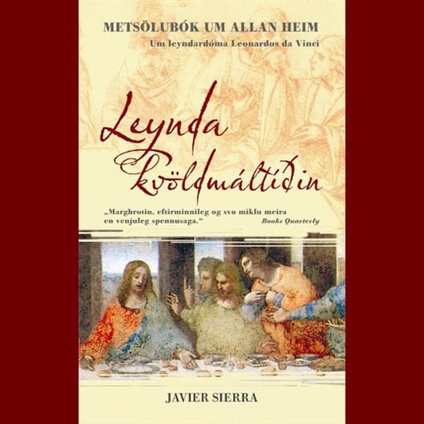 Leynda kvöldmáltíðin eftir Javier Sierra - hljóðbók