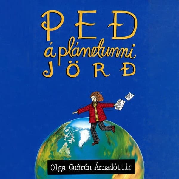 Peð á plánetunni Jörð eftir Olga Guðrún Árnadóttir - hljóðbók