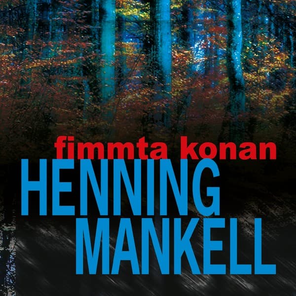 Fimmta konan eftir Henning Mankell - hljóðbók