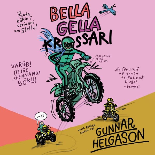 Bella gella krossari eftir Gunnar Helgason - hljóðbók