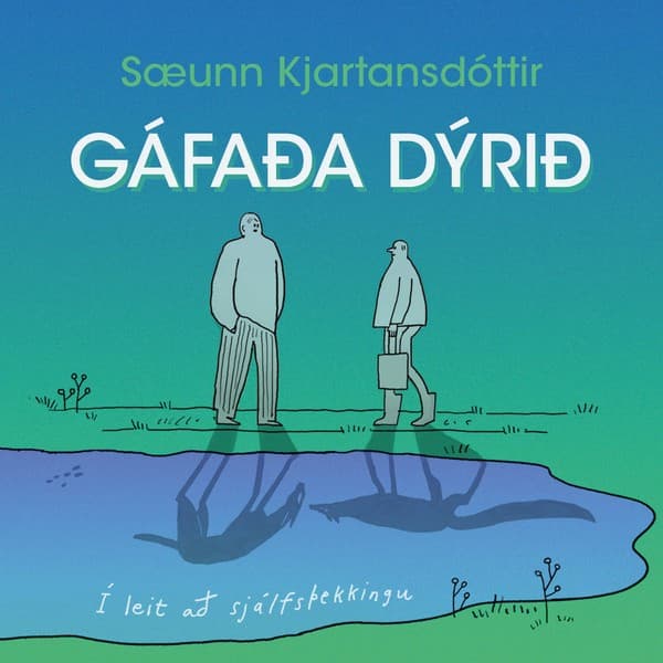 Gáfaða dýrið eftir Sæunn Kjartansdóttir - hljóðbók