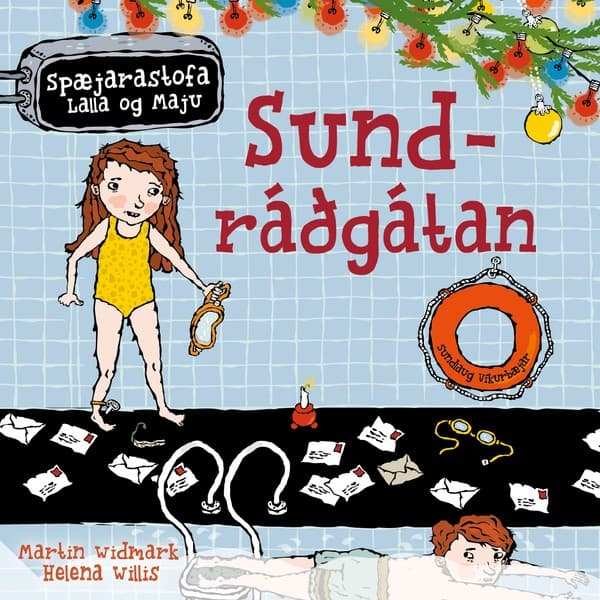 Spæjarastofa Lalla og Maju: Sundráðgátan eftir Martin Widmark - hljóðbók