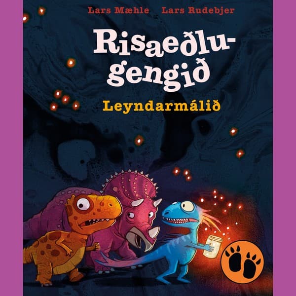 Risaeðlugengið: Leyndarmálið eftir Lars Mæhle - hljóðbók