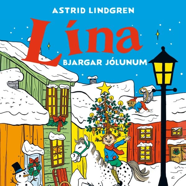 Lína bjargar jólunum eftir Astrid Lindgren - hljóðbók