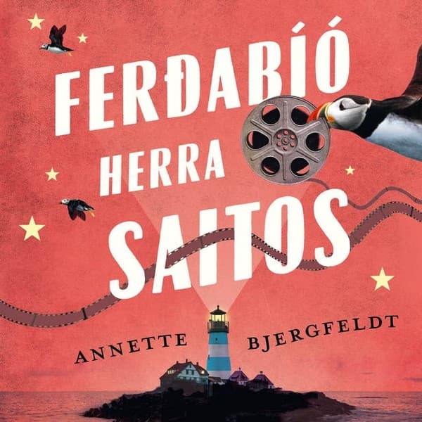 Ferðabíó herra Saitos eftir Annette Bjergfeldt - hljóðbók