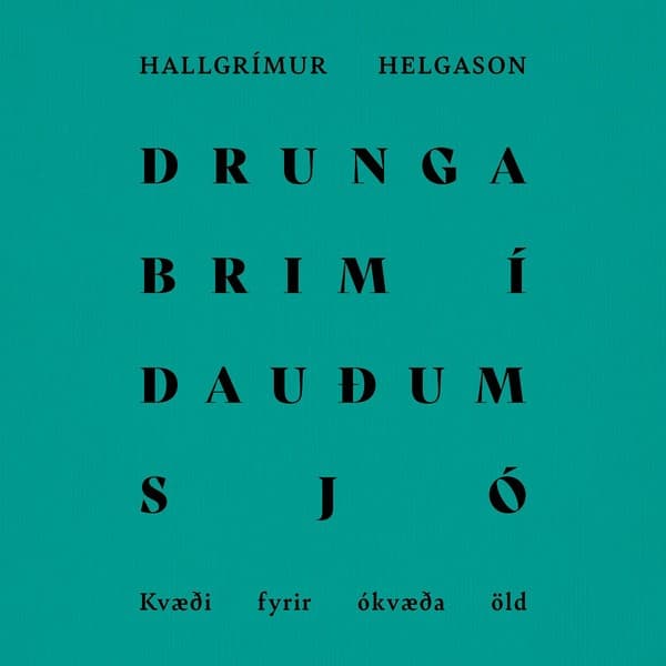Drungabrim í dauðum sjó eftir Hallgrímur Helgason - hljóðbók