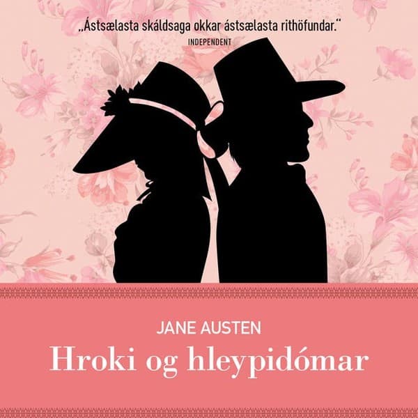 Hroki og hleypidómar eftir Jane Austen - hljóðbók