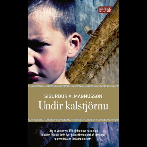 Undir Kalstjörnu eftir Sigurður A.Magnússon - hljóðbók