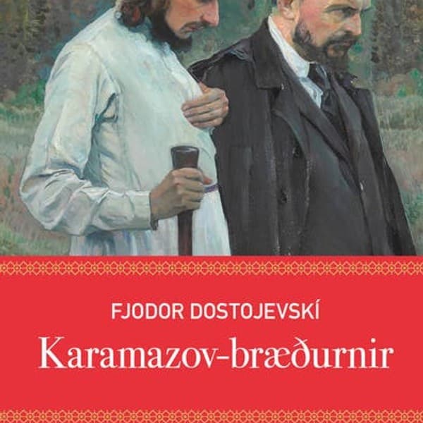 Karamazovbræðurnir eftir Fjodor Dostojevski - hljóðbók