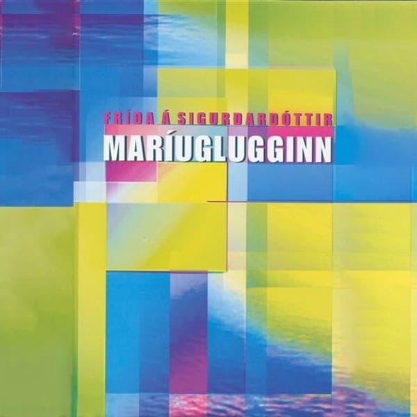 Maríuglugginn eftir Fríða Á. Sigurðardóttir - hljóðbók