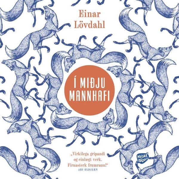 Í miðju mannhafi eftir Einar Lövdahl - hljóðbók