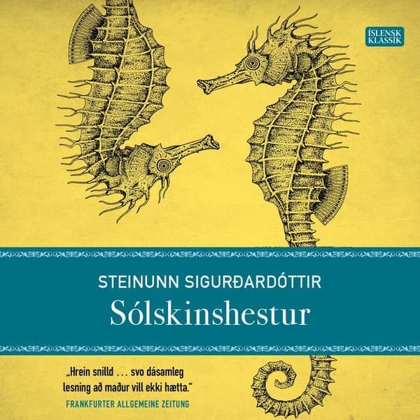 Sólskinshestur eftir Steinunn Sigurðardóttir - hljóðbók