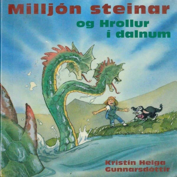 Milljón steinar og hrollur í dalnum eftir Kristín Helga Gunnarsdóttir - hljóðbók