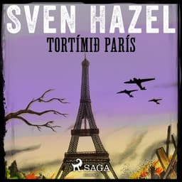 Tortímið París eftir Sven Hazel - hljóðbók