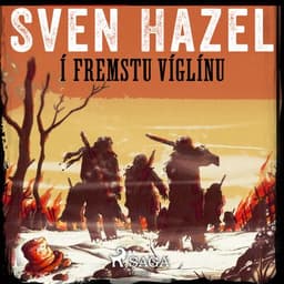 Í fremstu víglínu eftir Sven Hazel - hljóðbók