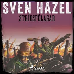 Stríðsfélagar eftir Sven Hazel - hljóðbók