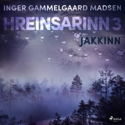 Hreinsarinn 3: Jakkinn eftir Inger Gammelgaard Madsen - hljóðbók