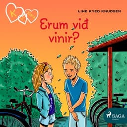 K fyrir Klara 11 – Erum við vinir? eftir Line Kyed Knudsen - hljóðbók