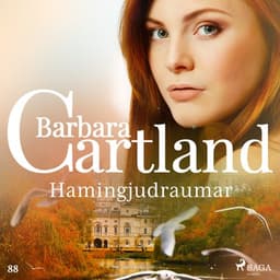 Hamingjudraumar (Hin eilífa sería Barböru Cartland 6) eftir Barbara Cartland - hljóðbók