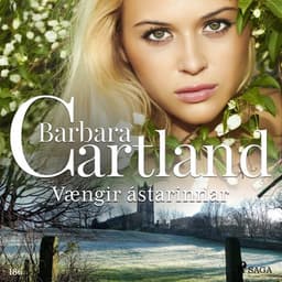 Vængir ástarinnar (Hin eilífa sería Barböru Cartland 14) eftir Barbara Cartland - hljóðbók