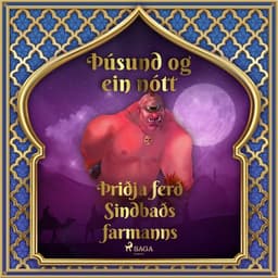 Þriðja ferð Sindbaðs farmanns (Þúsund og ein nótt 39) eftir Middle Eastern Folk Tales - hljóðbók