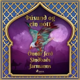 Önnur ferð Sindbaðs farmanns (Þúsund og ein nótt 38) eftir Middle Eastern Folk Tales - hljóðbók