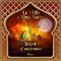 Sagan af vezírnum (Þúsund og ein nótt 26) eftir Middle Eastern Folk Tales - hljóðbók