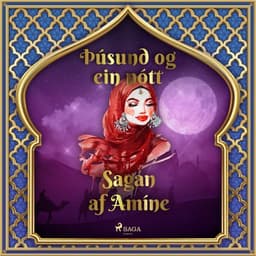 Sagan af Amíne (Þúsund og ein nótt 35) eftir Middle Eastern Folk Tales - hljóðbók