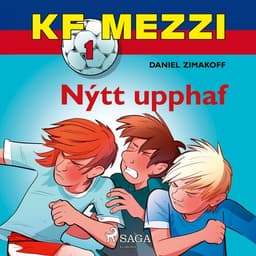 KF Mezzi 1 – Nýtt upphaf eftir Daniel Zimakoff - hljóðbók