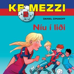 KF Mezzi 5 – Níu í liði eftir Daniel Zimakoff - hljóðbók