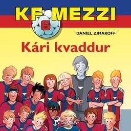 KF Mezzi 6 – Kári kvaddur eftir Daniel Zimakoff - hljóðbók