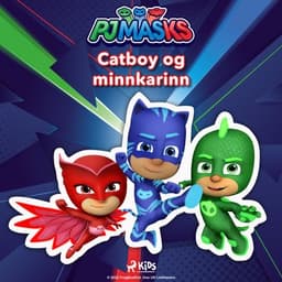 PJ Masks – Catboy og minnkarinn eftir eOne - hljóðbók