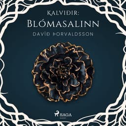 Kalviðir: Blómasalinn eftir Davíð Þorvaldsson - hljóðbók